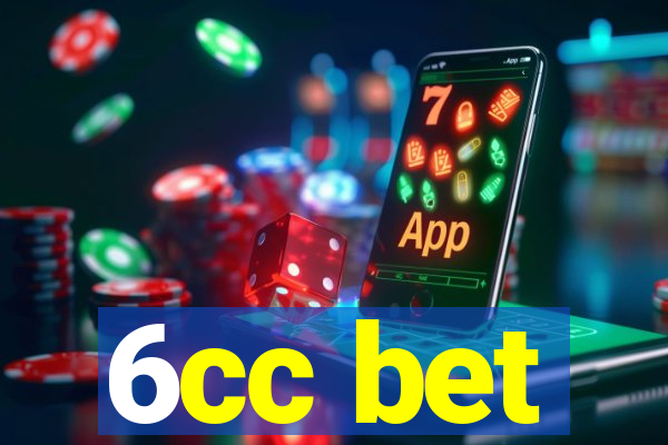 6cc bet